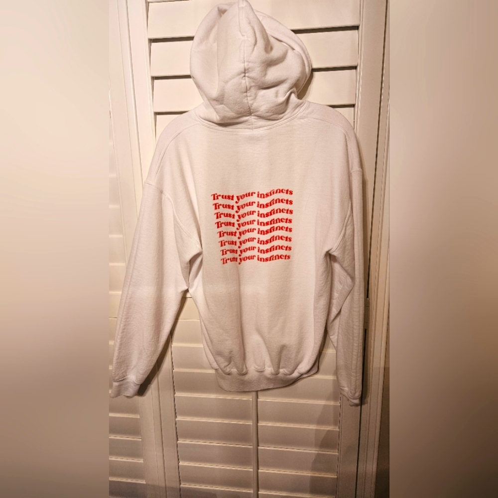 Trust your instincts hoodie